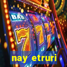 nay etruri